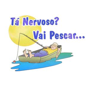 Adesivo Ta Nervoso Vai Pescar
